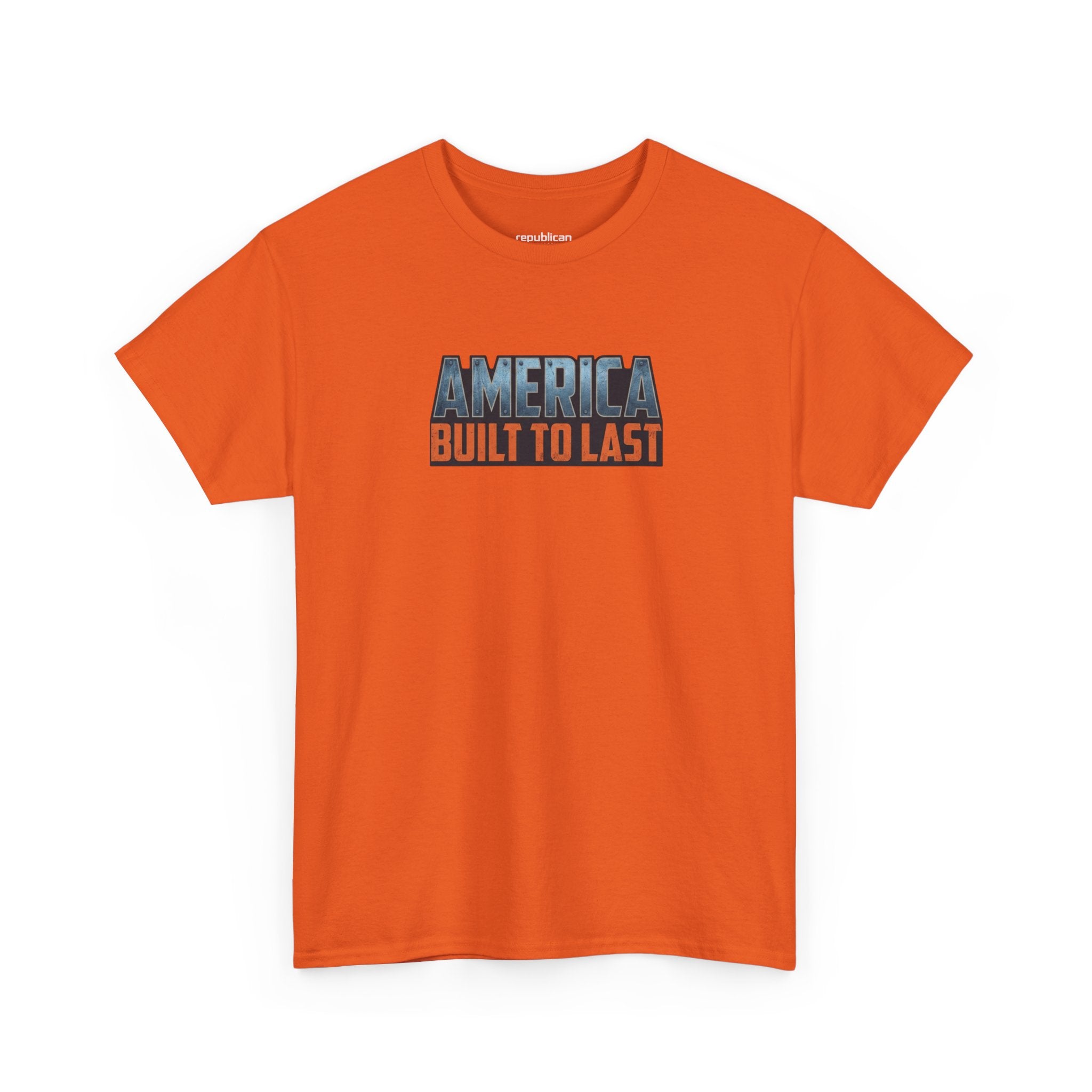 America Built to Last Tee — Trump 2024 Patriotic Graphic T-Shirt