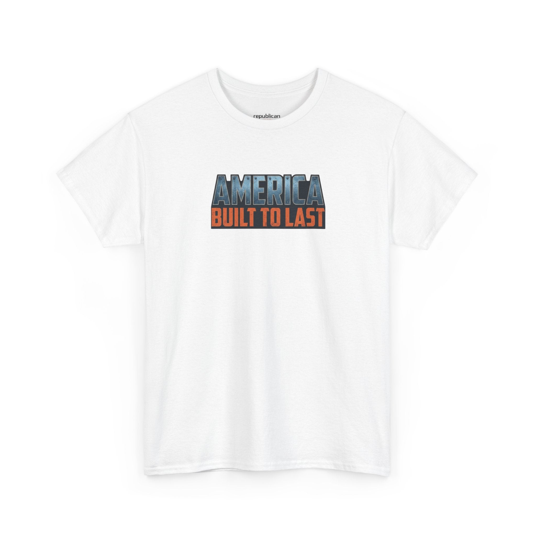 America Built to Last Tee — Trump 2024 Patriotic Graphic T-Shirt