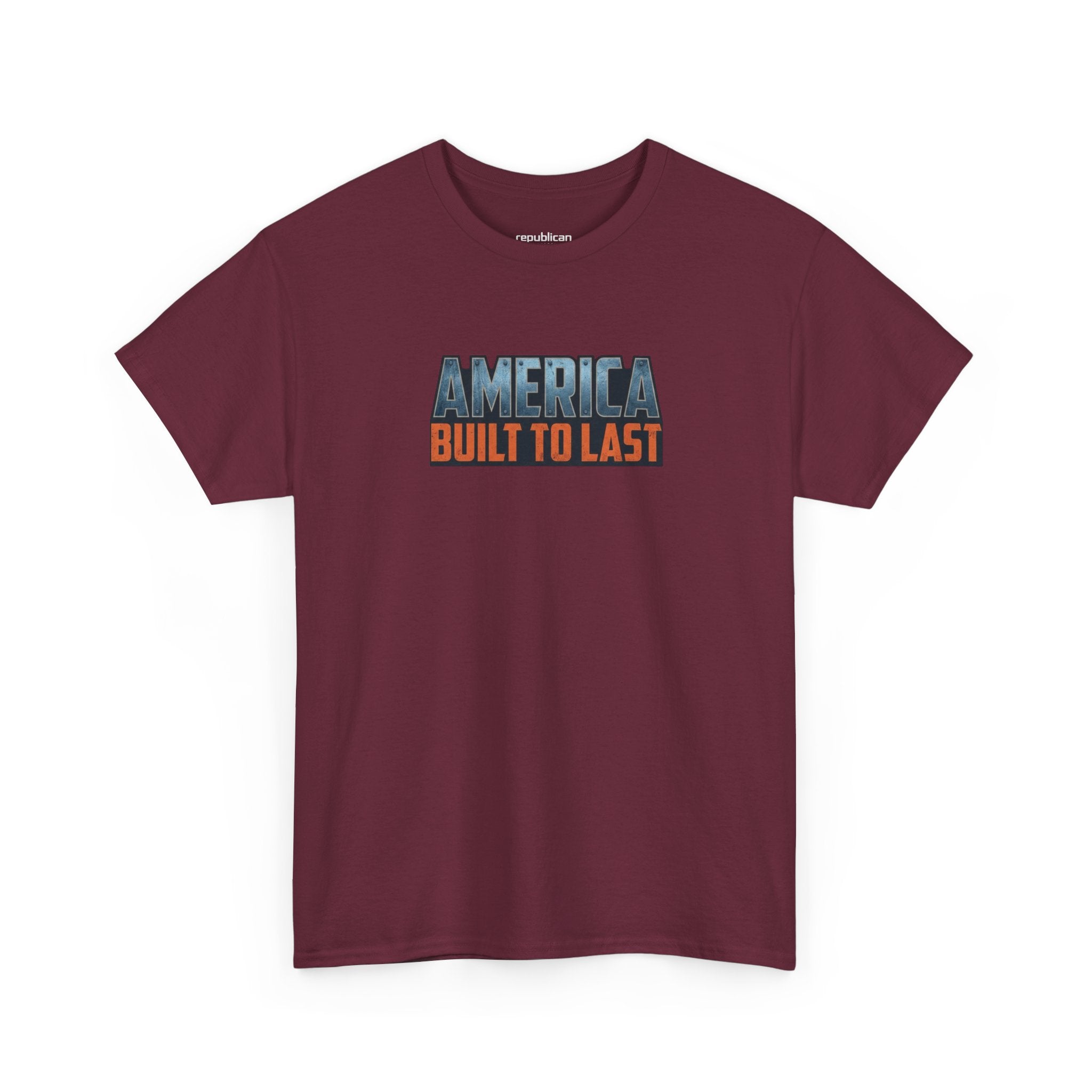 America Built to Last Tee — Trump 2024 Patriotic Graphic T-Shirt