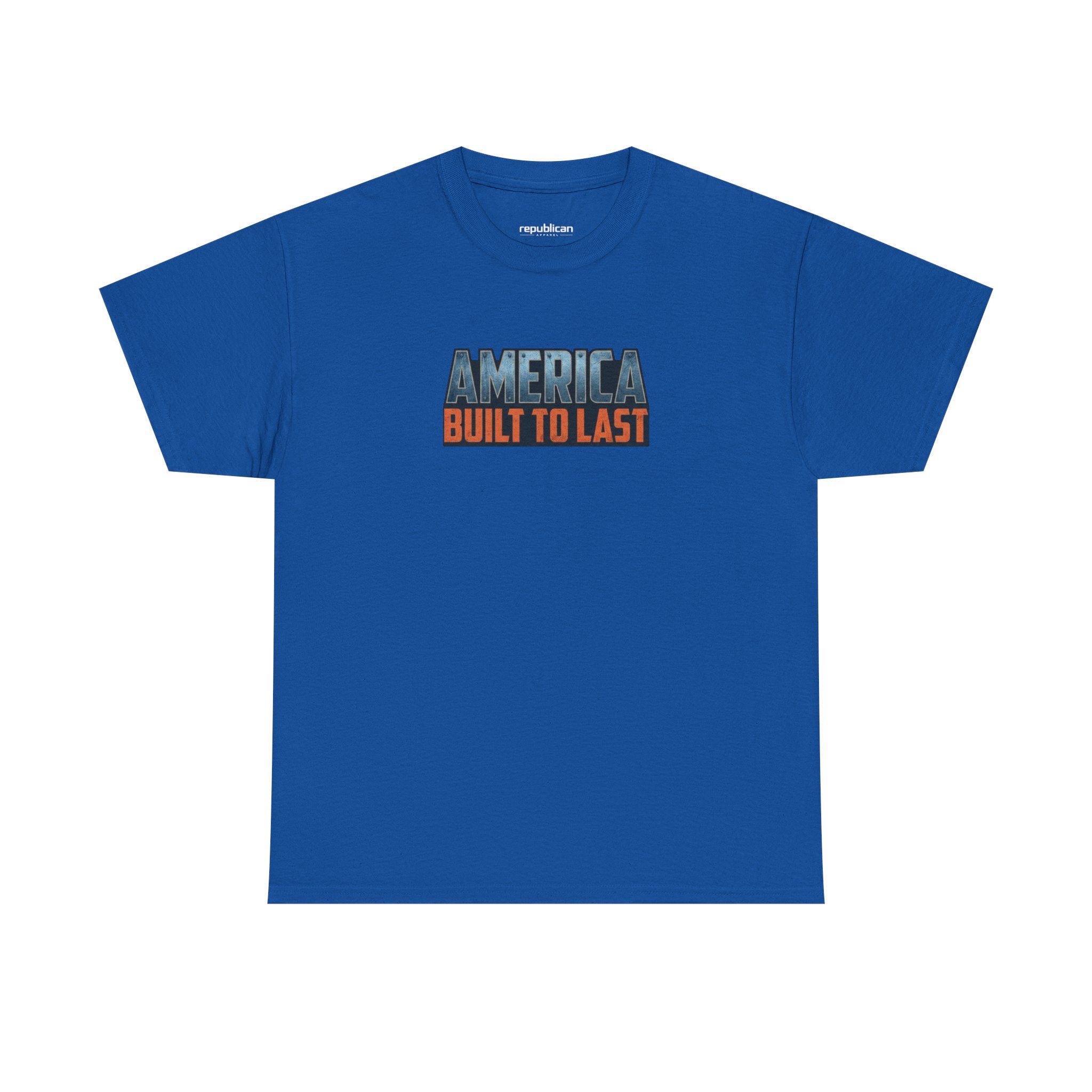 America Built to Last Tee — Trump 2024 Patriotic Graphic T-Shirt