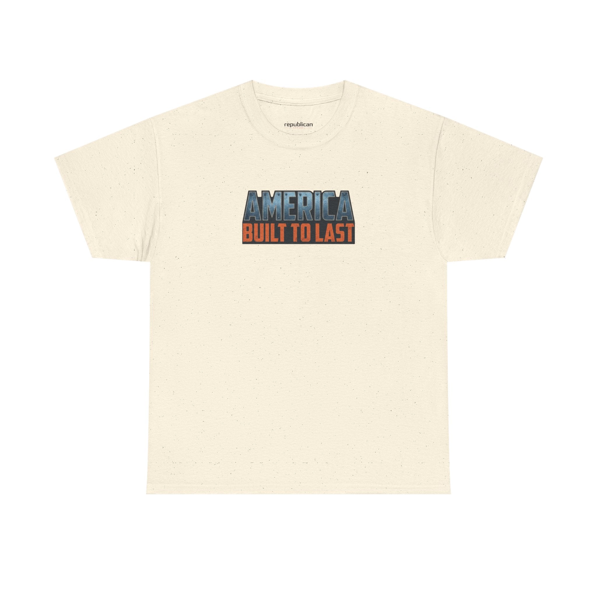 America Built to Last Tee — Trump 2024 Patriotic Graphic T-Shirt