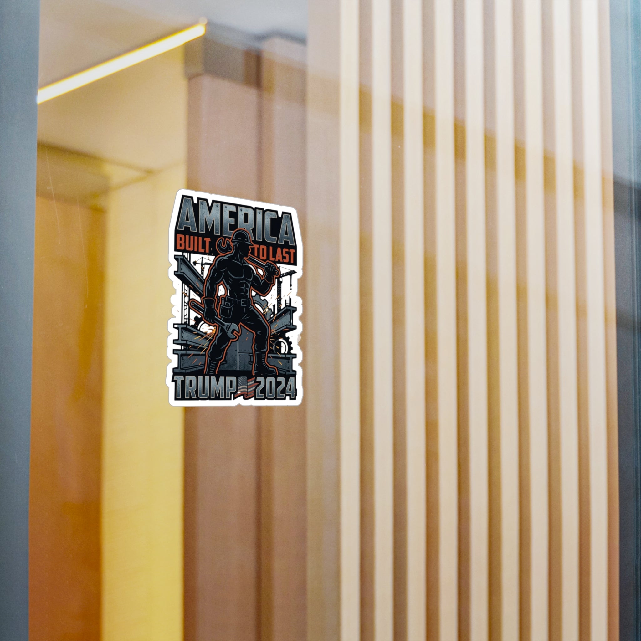 Trump 2024 Sticker – "America Built to Last" Vinyl Decal