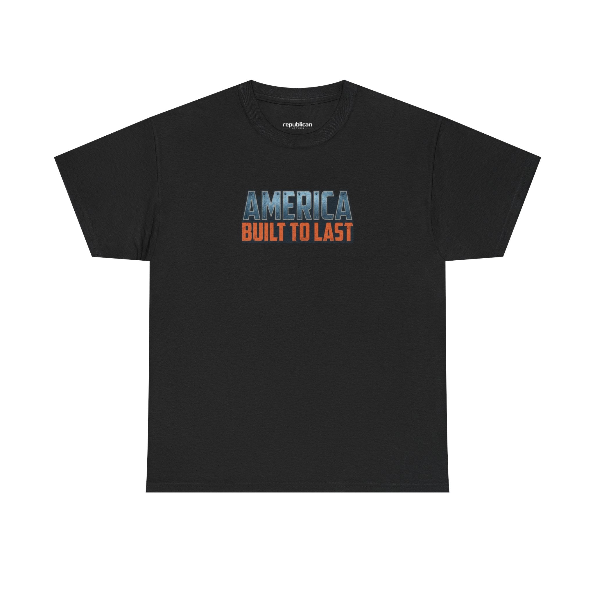 America Built to Last Tee — Trump 2024 Patriotic Graphic T-Shirt