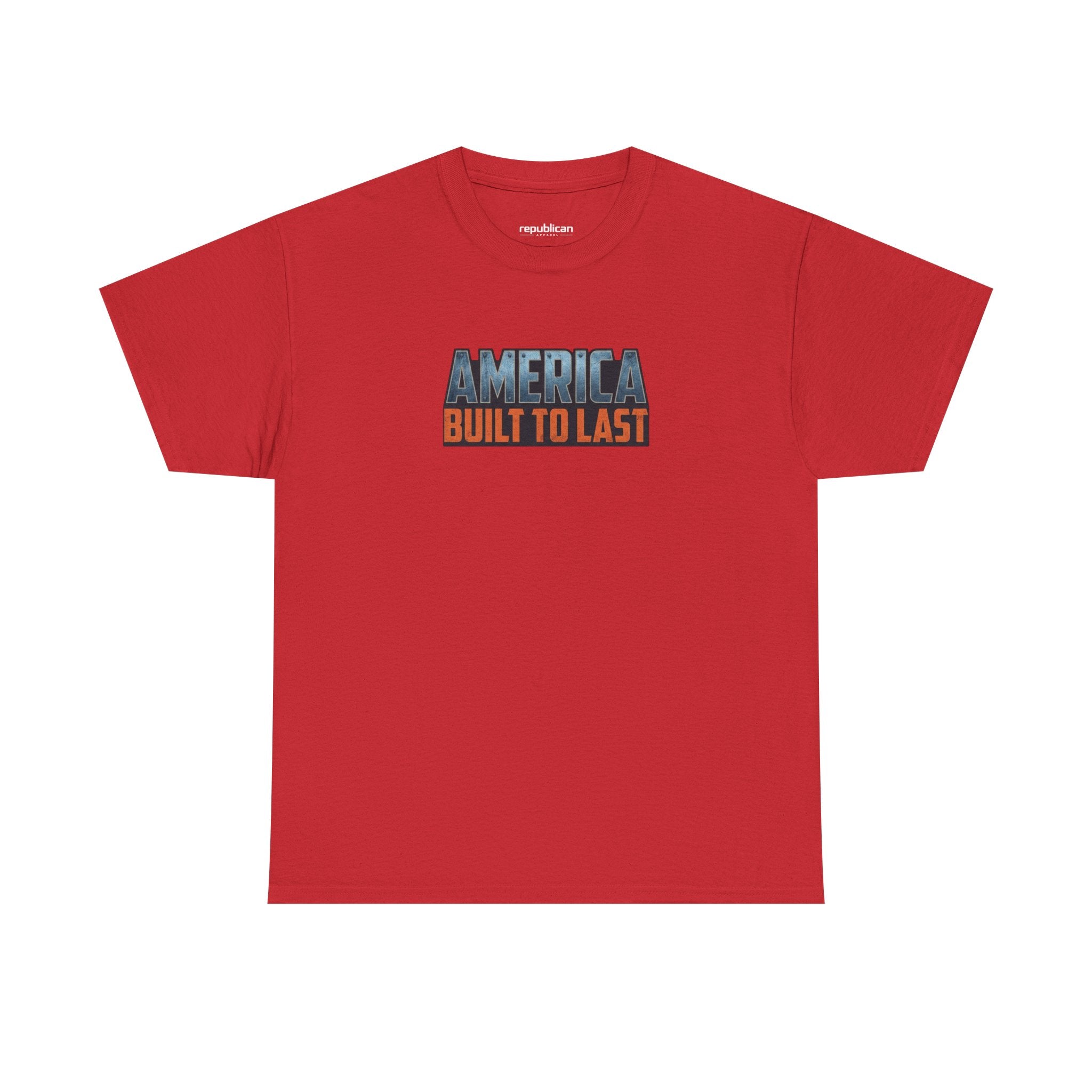 America Built to Last Tee — Trump 2024 Patriotic Graphic T-Shirt